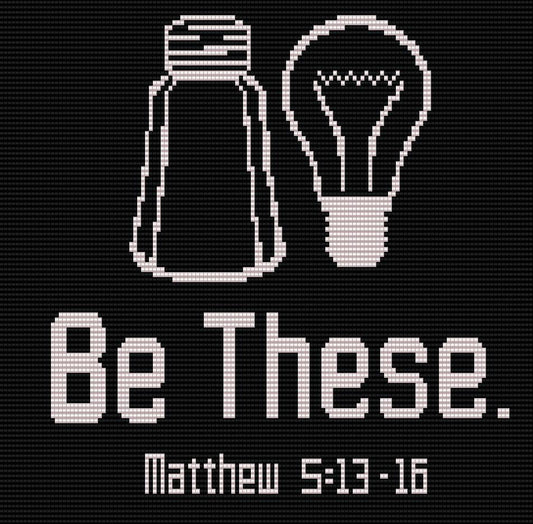 Bead Pattern, Bead loom pattern, Be These, Salt and Light, Miyuki Delica, Instant Download, beaded tapestry, religious tapestry,