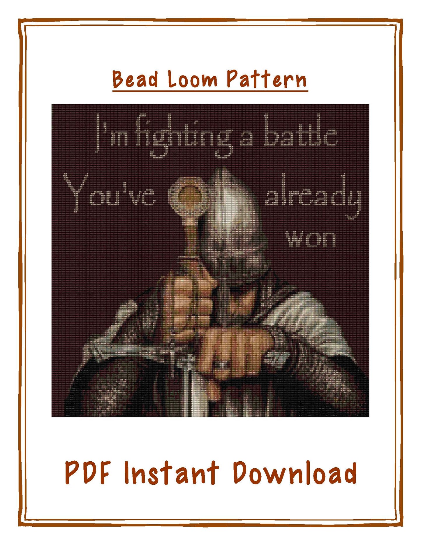 Bead Loom Pattern, Fighting a Battle You've already won, Miyuki Delica, Instant Download, beaded tapestry, bead loom